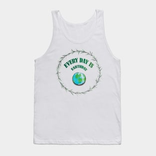 Everyday is Earthday Tank Top